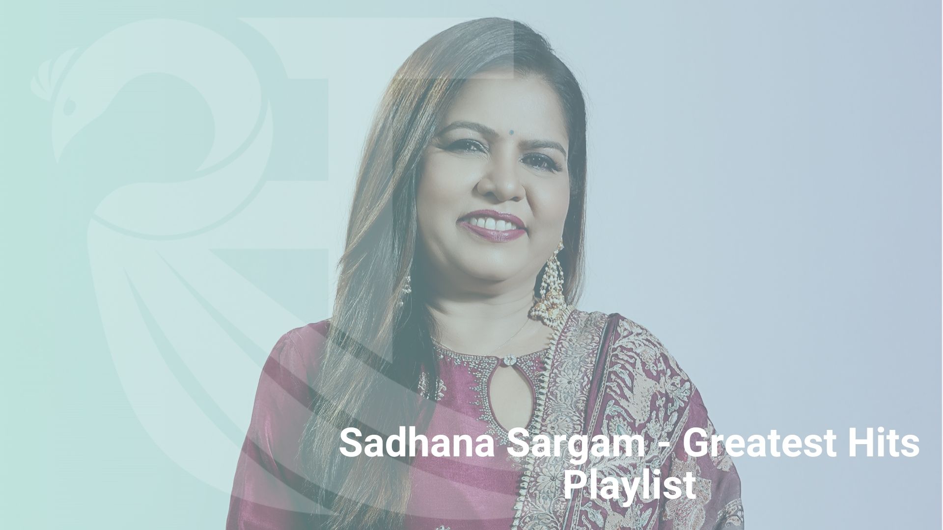 Sensational Hits of Sadhana Sargam – Playlist