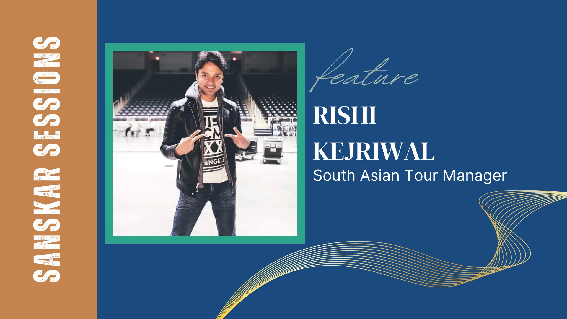 Sanskar Sessions with Rishi Kejriwal: The Man Who Brings the Magic to Life
