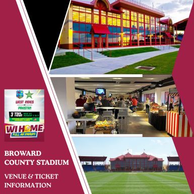 Celebrate Cricket in South Florida: West Indies vs Pakistan T20I Series at Broward County Stadium