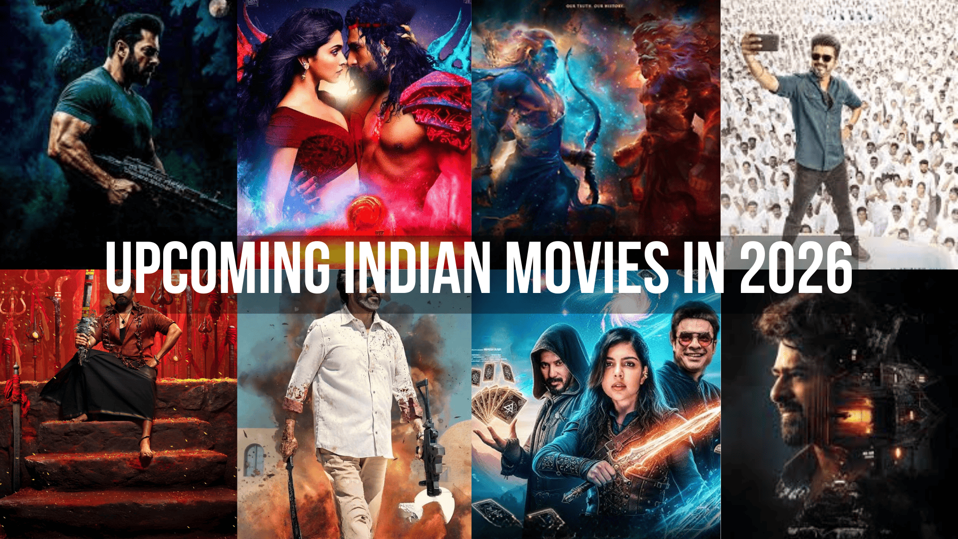 From Bollywood to Tollywood: The Most Anticipated Indian Films of 2026