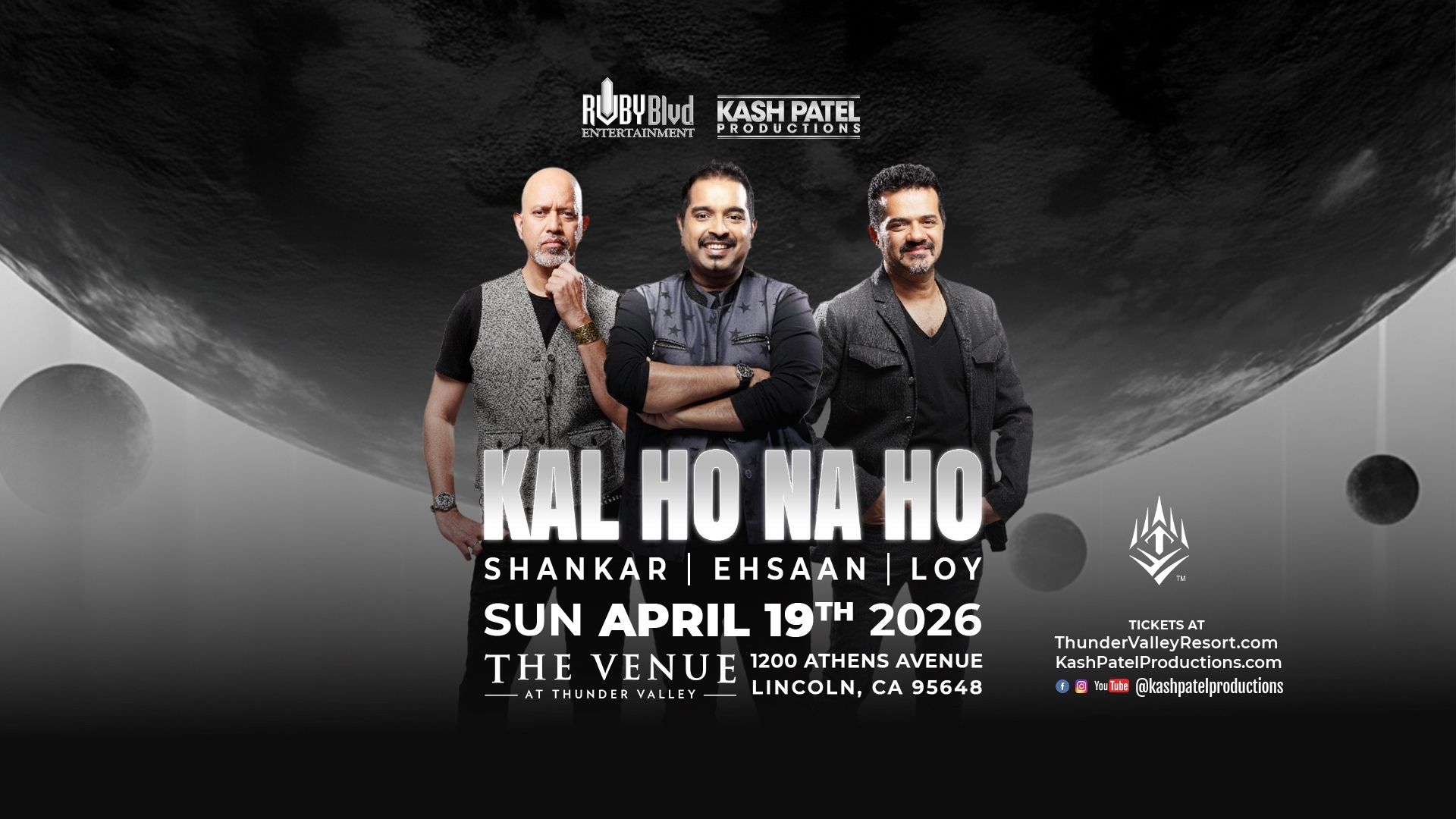 Shankar-Ehsaan-Loy “Kal Ho Na Ho” Tour 2026 at the Thunder Valley Casino Resort