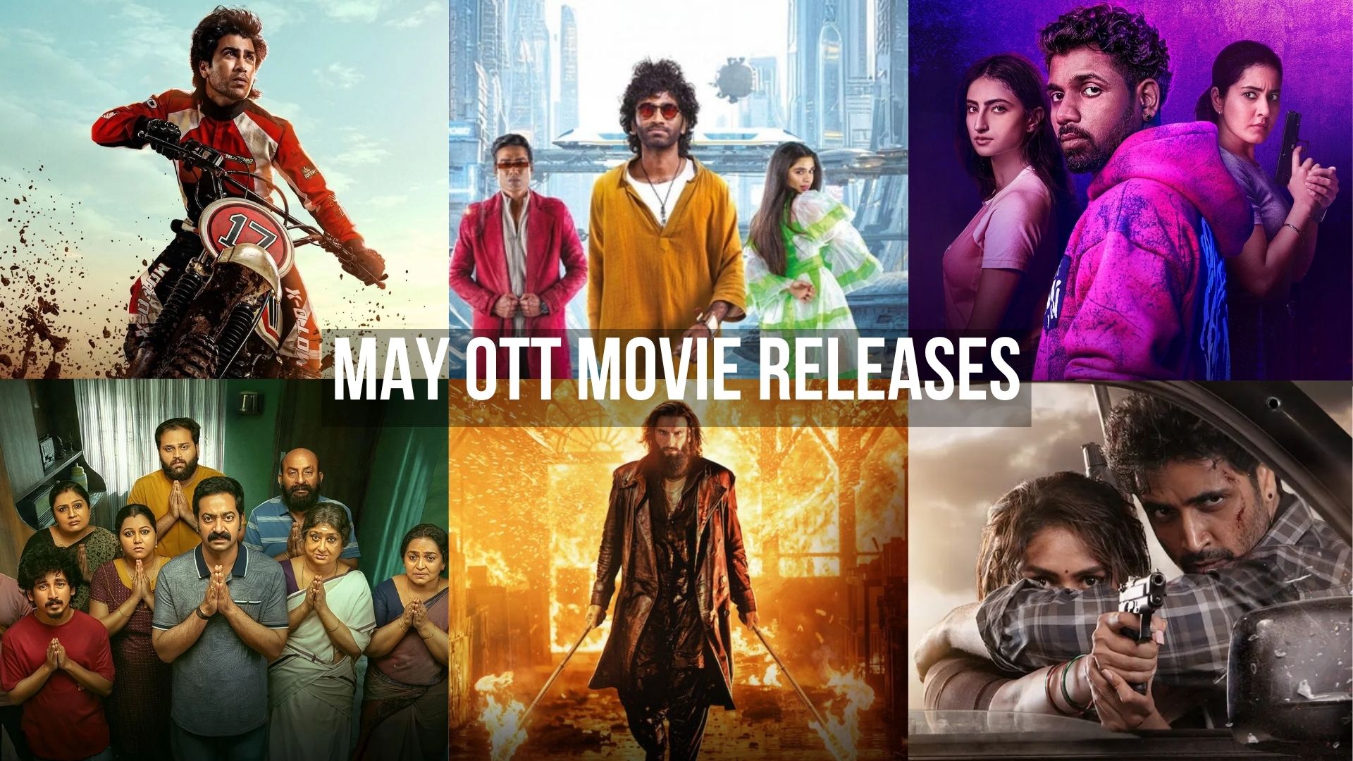 Every South Asian Movie Hitting OTT Streaming in May 2026