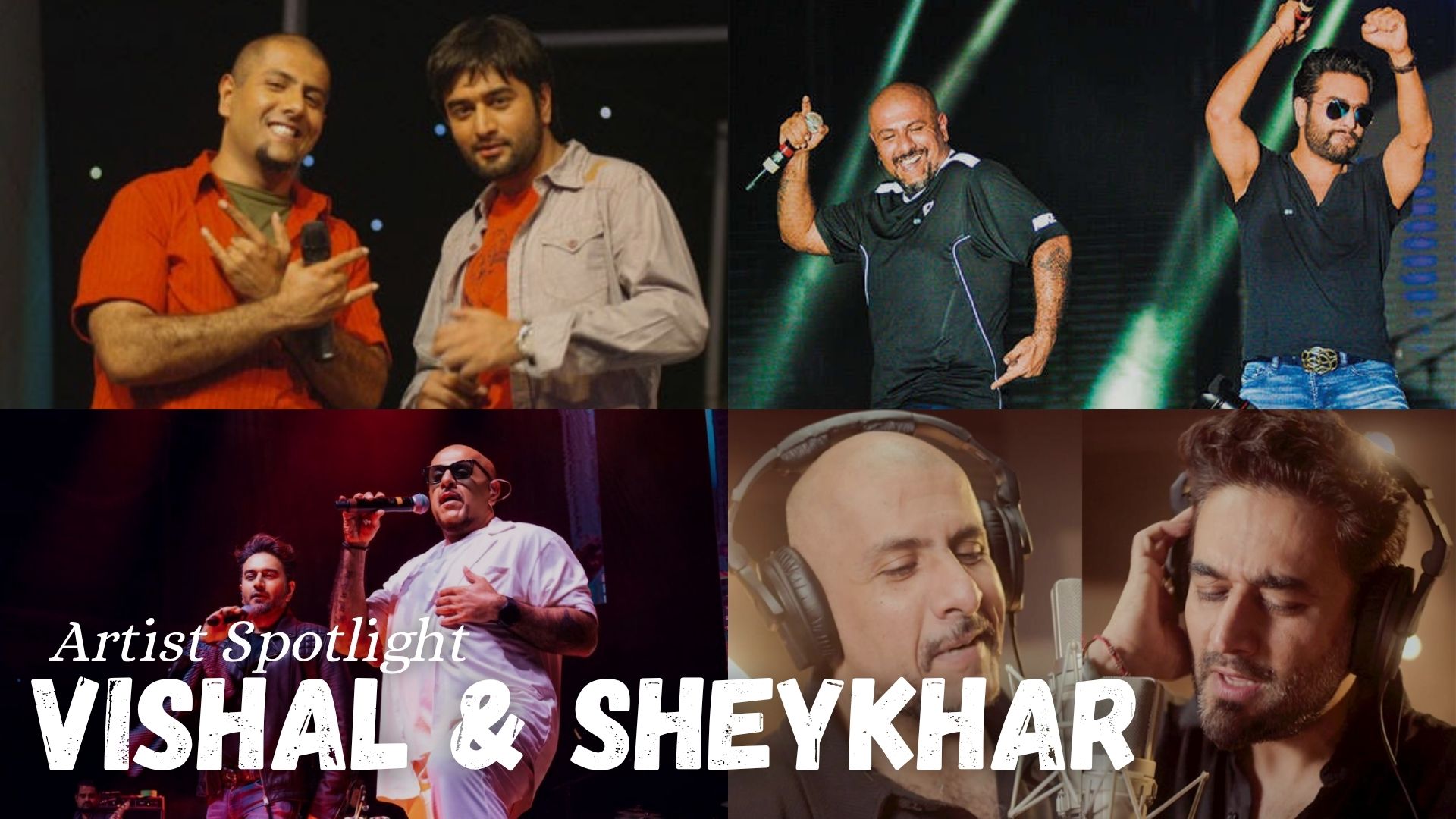 The Story Behind Bollywood’s Hitmaking Duo: Vishal-Sheykhar