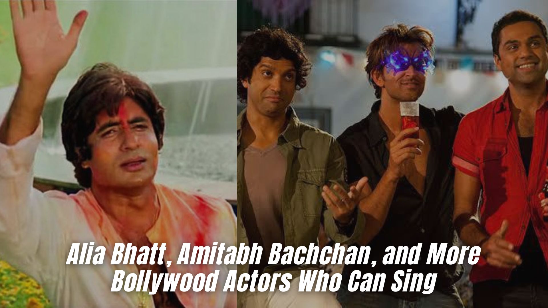 Alia Bhatt, Amitabh Bachchan, and More Bollywood Actors Who Can Sing