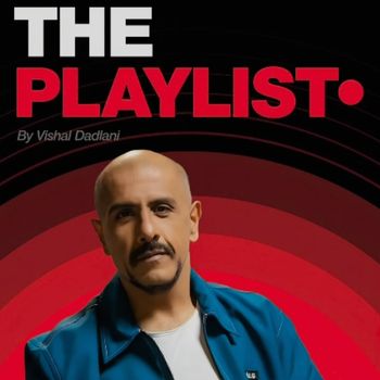 Why Vishal Dadlani’s The Playlist Matters for Independent Music in India