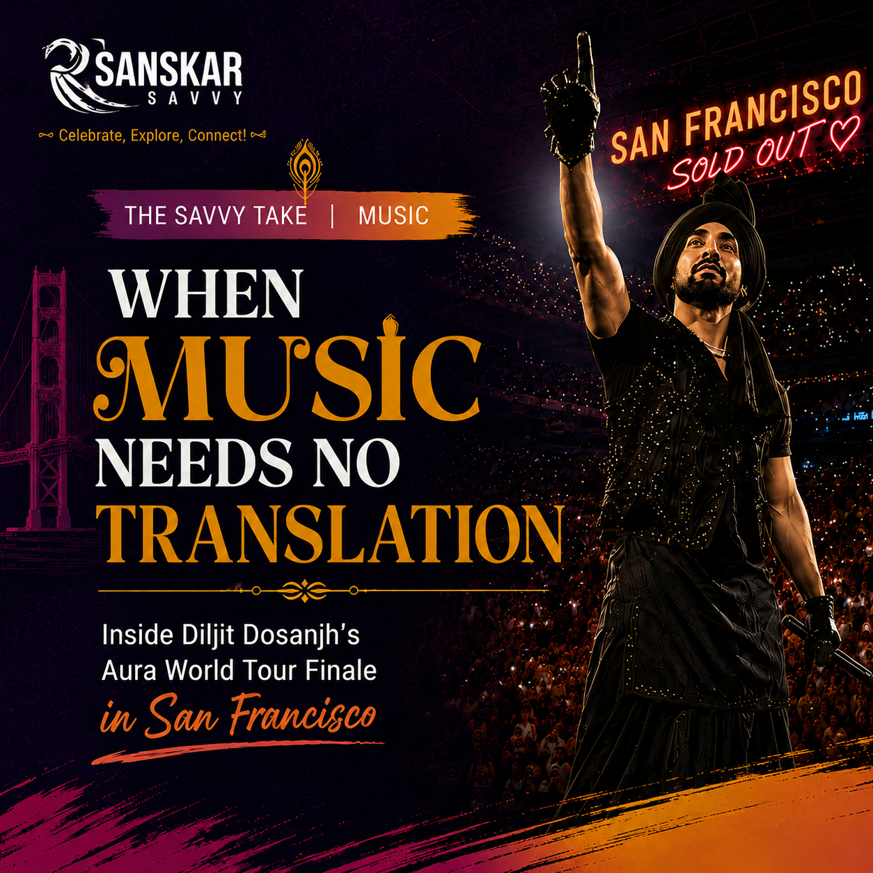Why Diljit Dosanjh’s European Tour 2026 Means More After Seeing Him Live in San Francisco