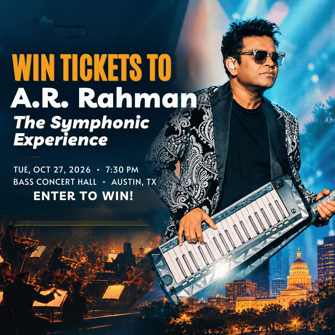 Win tickets A.r. Rahman Austin