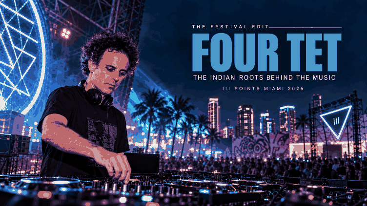 The Indian Roots Behind Four Tet Ahead of III Points Miami 2026